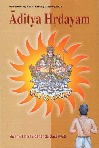 Aditya Hrdayam by Swami Tattvavidananda Saraswati