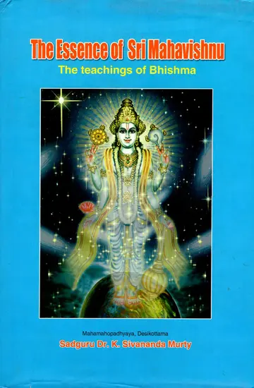 The Essence of Sri Mahavishnu (2015 Edition)