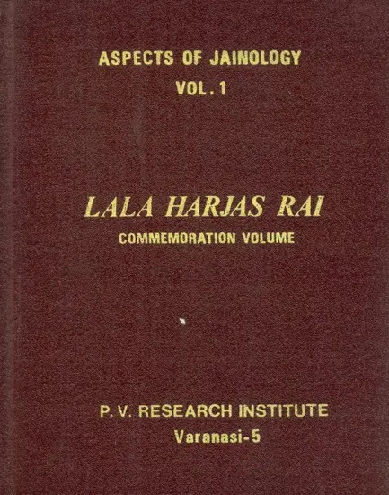 Aspects of Jainology Lala Harjas Rai Commemoration Vol 1 (1987 Edition)
