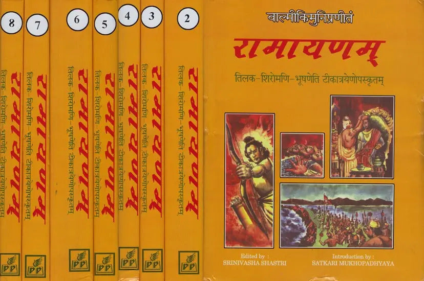 Ramayana of Valmiki [With Three Ancient Commentaries]: Tilaka of Rama, Ramayanasiromani of Sivasahaya and Bhusana of Govindaraja (Set of 8 Volumes) by Srinivasha Shastri