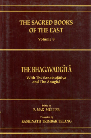 The Bhagavadgita (SBE Vol. 8) by F.Max Muller