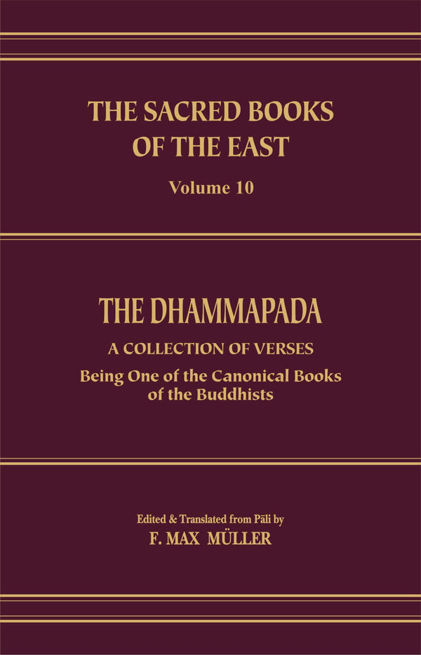 The Dhammapada (S.B.E. Vol. 10) - Motilal Banarsidass #author