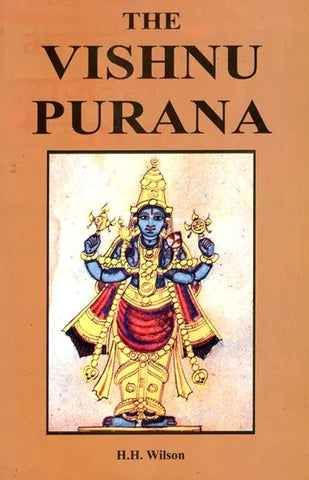 The Vishnu Purana by H.H. Wilson