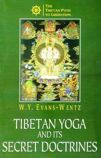 Tibetan Yoga and its Secret Doctrines - Motilal Banarsidass author