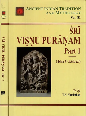 Sri Visnu Puranam: (English Translation in Set of 2 Volumes) BY T.K. Narsimhan