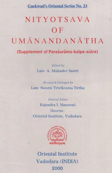 Nityotsava of Umanandanatha- Supplement of Parasurama Kalap Sutra in Sansktir by Mahadev Sastri