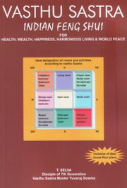 Vasthu Sastra Indian Feng Shui (2006 Edition)