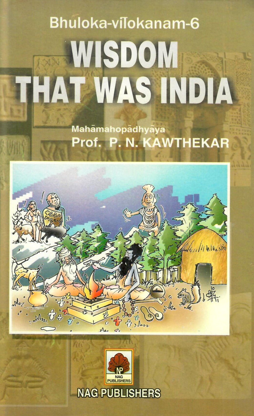 Wisdom That was India - Motilal Banarsidass author