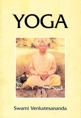 Yoga by Swami Venkatesananda