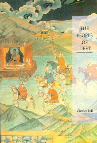 The People of Tibet by Charles Bell