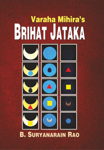 Varaha Mihira's Brihat Jataka by Bangalore Suryanarain Rao, B. V. Raman