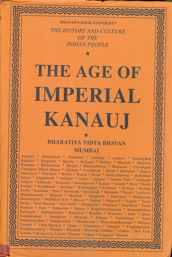 The History And Culture Of The Indian People (Volume 4): The Age Of Imperial Kanauj