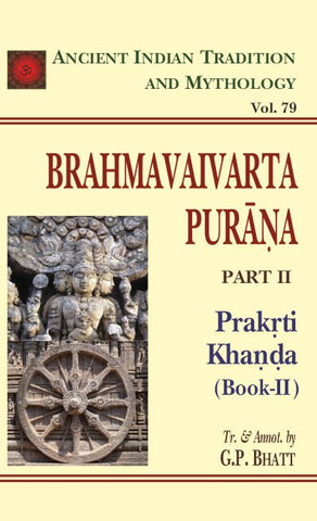 Ancient Indian Tradition and Mythology: English Translation of Mahapuranas (Set of 79 Books) by J. L. Shastri, G. P. Bhatt