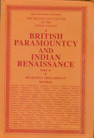 The History and Culture of the Indian People (Volume 10): British Paramountcy and Indian Renaissance Part II