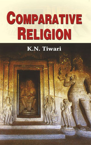 Comparative Religion by Kedar Nath Tiwari