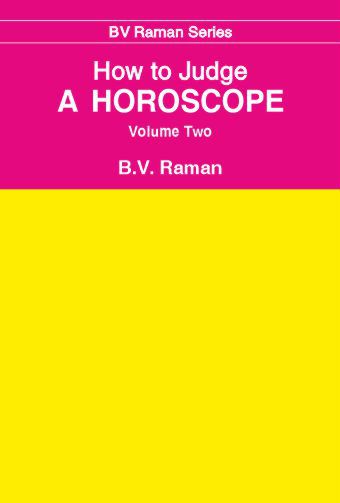 How to Judge a Horoscope (2 Volumes in Set)