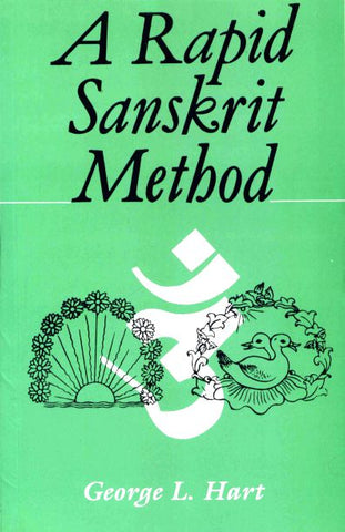 A Rapid Sanskrit Method by George L . Hart