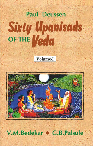 Sixty Upanisads of the Veda (2 Vols.) by Paul Deussen, V. M. Bedekar