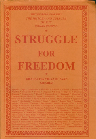 The History and Culture of the Indian People (Volume 11) Struggle for Freedom