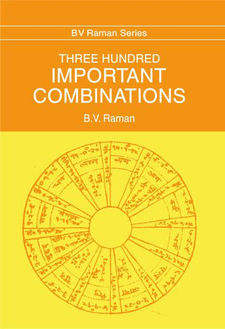 Three Hundred Important Combinations by B. V. Raman