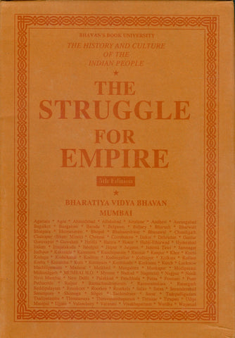 The History and Culture of the Indian People (Volume 5) The Struggle for Empire