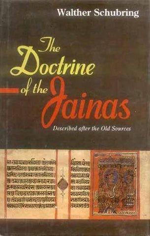 The Doctrine of the Jainas by W. Schubring, Satyaranjan Banerjee
